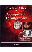 Practical Atlas of Computed Tomography