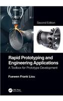 Rapid Prototyping and Engineering Applications