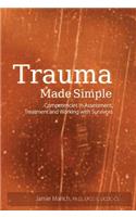 Trauma Made Simple