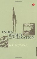 India And World Civilization