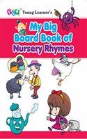 My Big Board Book of Nursery Rhymes