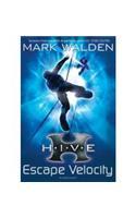 H.I.V.E. 3: Escape Velocity