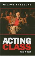 Acting Class: Take a Seat