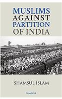 Muslims Against Partition of India — Revisiting the legacy of patriotic Muslims