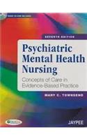 Psychiatric Mental Health Nursing Concepts Of Care In Advance-Based Practice , 7/Ed 2012