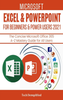 Microsoft Excel & PowerPoint for Beginners & Power Users 2021