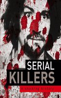 Serial Killers (Focus on Midi)