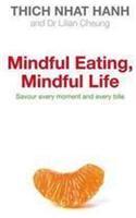 Mindful Eating, Mindful Life