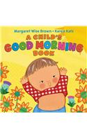 Child's Good Morning Book Board Book