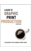 Guide to Graphic Print Production