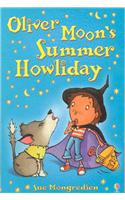 Oliver Moon's Summer Howliday