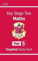 KS2 Maths Year 5 Targeted Study Book