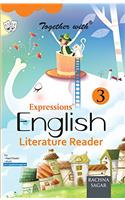 Together With Expressions English Literature Reader - 3