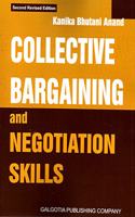 Collective Bargaining and Negotiation Skills 2nd ed