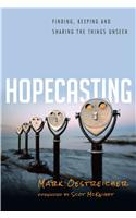 Hopecasting