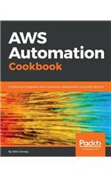 AWS Automation Cookbook