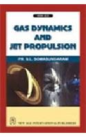 Gas Dynamics And Jet Propulsion