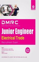 DMRC (Delhi Metro Rail Corporation) Junior Engineer Electrical Trade Recruitment Exam