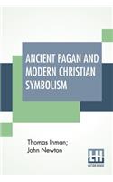 Ancient Pagan And Modern Christian Symbolism