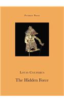 The Hidden Force