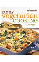 Good Housekeeping Family Vegetarian Cooking