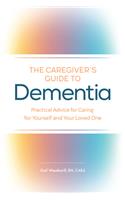 Caregiver's Guide to Dementia