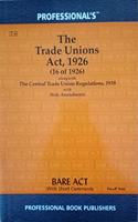 Trade Unions Act, 1926 alongwith Central Trade Union Regulations, 1938