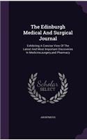 The Edinburgh Medical And Surgical Journal