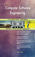 Computer Software Engineering A Complete Guide - 2020 Edition