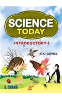 Science Today Introductory: Part-I