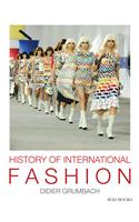 History of International Fashion