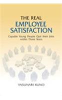 The Real Employee Satisfaction