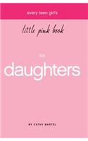 Every Teen Girl's Little Pink Book