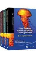 Handbook of Biomimetics and Bioinspiration: Biologically-Driven Engineering of Materials, Processes, Devices, and Systems (in 3 Volumes)