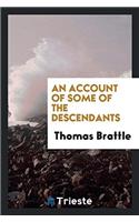 An Account of Some of the Descendants