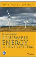 Renewable Energy in Power Systems