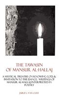 The Tawasin Of Mansur Al-Hallaj, In Verse