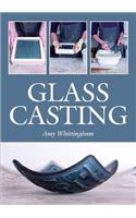 Glass Casting