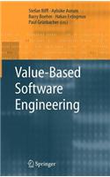 Value-Based Software Engineering