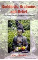 Buddhists, Brahmins, and Belief