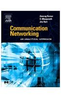 Communication Networking: An Analytical Approach