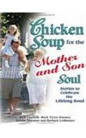 Chicken Soup For The Mother And Son Soul