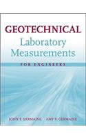 Geotechnical Laboratory Measurements for Engineers