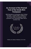 An Account of the Printed Text of the Greek New Testament