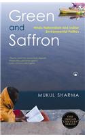 GREEN AND SAFFRON:Hindu Nationalism and Indian Environmental Politics