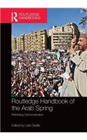 Routledge Handbook of the Arab Spring