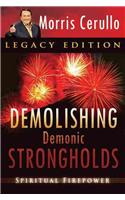 Demolishing Demonic Strongholds