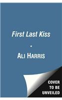 First Last Kiss