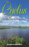 Cyclus - 12 Months in Bangladesh