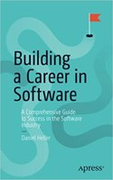 Building a Career in Software: A Comprehensive Guide to Success in the Software Industry